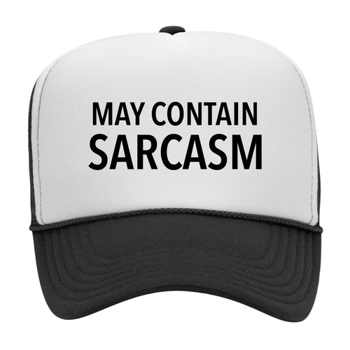 MAY CONTAIN SARCASM