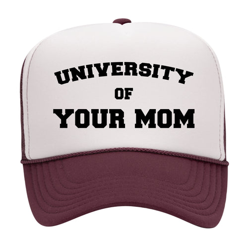 UNIVERSITY OF YOUR MOM